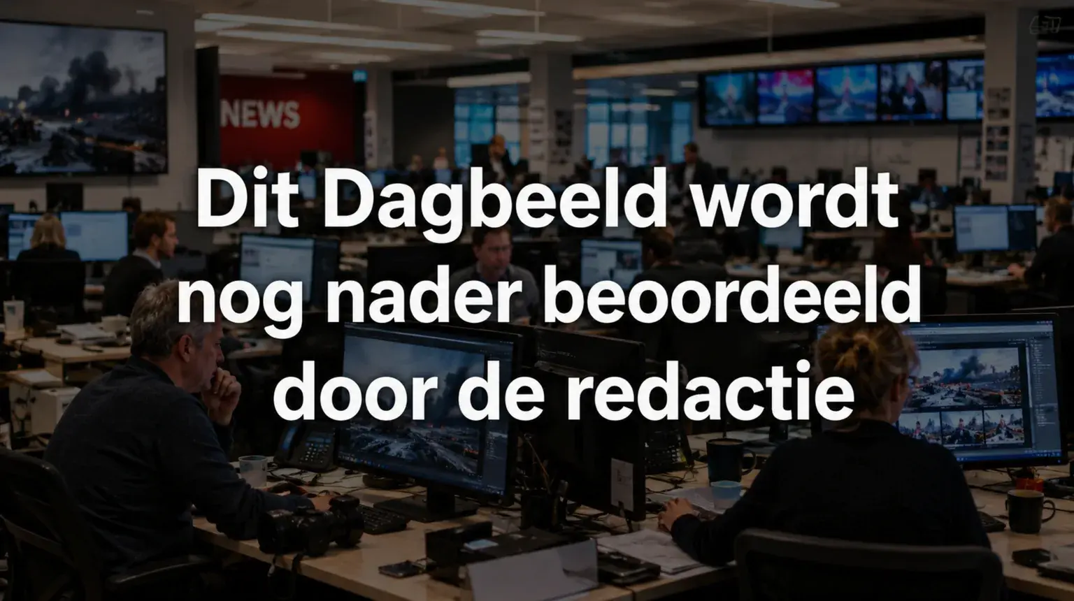 Het nieuwsbeeld wordt nog beoordeeld door de redactie.